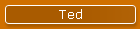 Ted